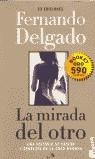 LA MIRADA DEL OTRO | 9788408024965 | DELGADO, FERNANDO G.