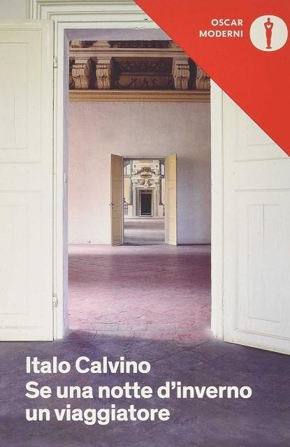 SE UNA NOTTE D'INVERNO UN VIAGGIATORE (ITALIA) | 9788804668381 | CALVINO, ITALO