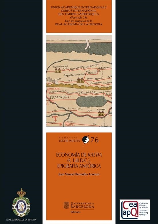 ECONOMÍA DE RAETIA (S. I-III D.C.). EPIGARFÍA ANFÓRICA | 9788491688051 | BERMÚDEZ LORENZO, JUAN MANUEL