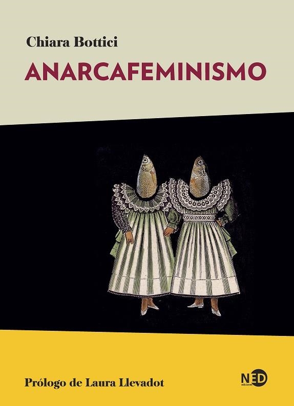 ANARCAFEMINISMO | 9788418273582 | BOTTICI, CHIARA