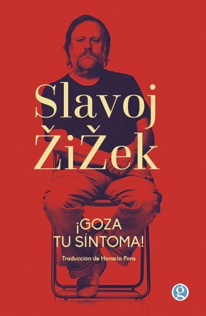 ¡GOZA TU SÍNTOMA! | 9788412479102 | ZIZEK, SLAVOJ