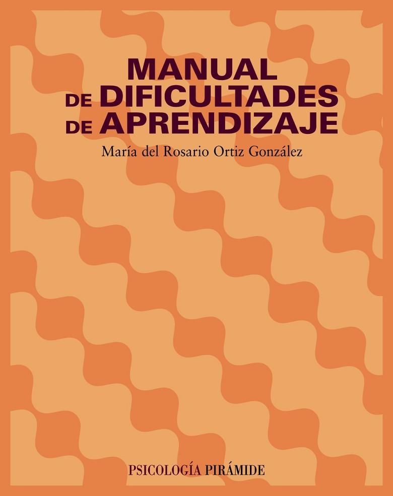 MANUAL DIFICULTADES APRENDIZAJE | 9788436818499 | ORTIZ GONZßLEZ, MARÝ