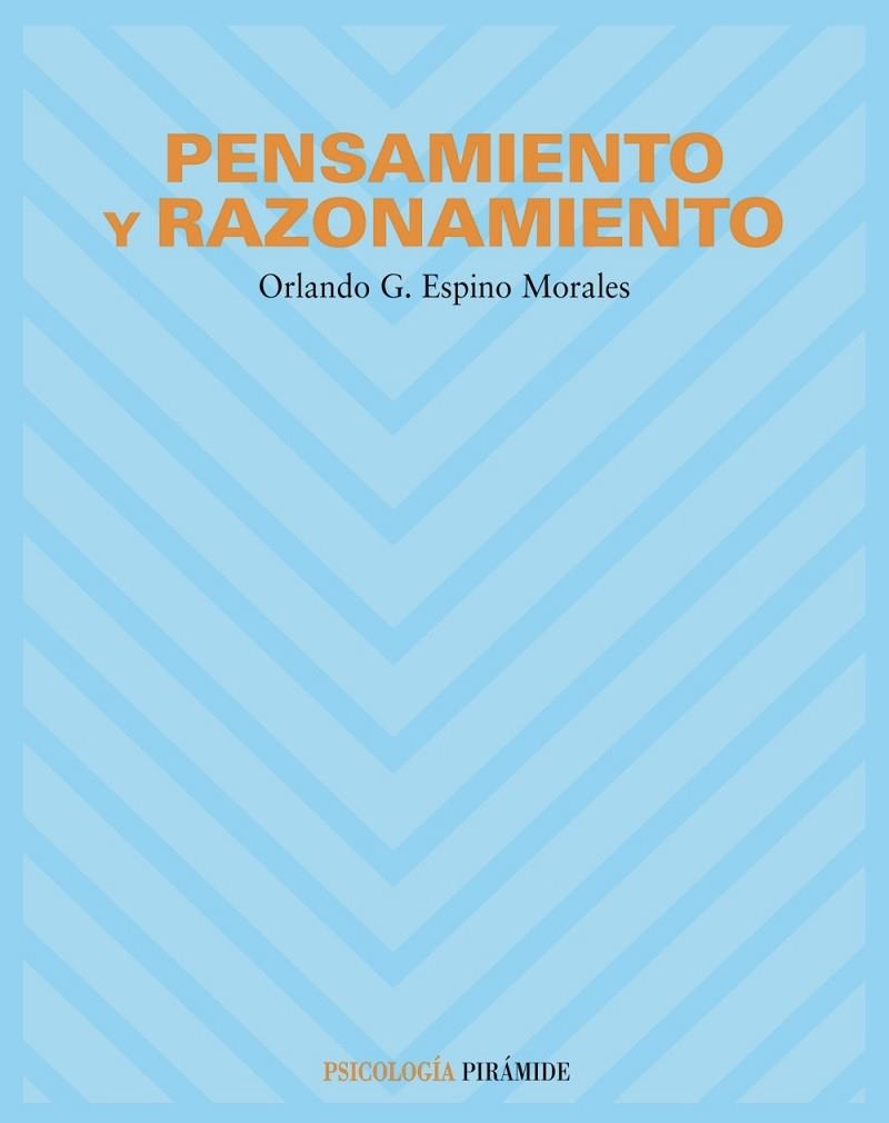 PENSAMIENTO Y RAZONAMIEN | 9788436818604 | ESPINO MORALES, ORLA