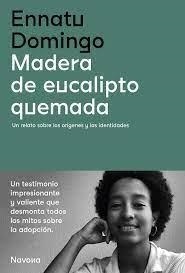 MADERA DE EUCALIPTO QUEMADA | 9788419179142 | DOMINGO, ENNATU