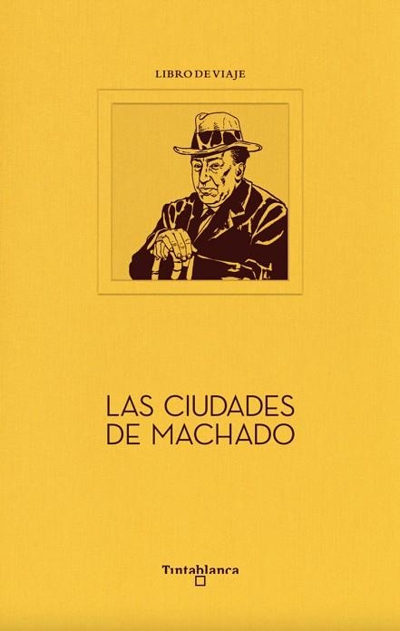 LAS CIUDADES DE MACHADO | 9788412220346 | CARLOS AGANZO