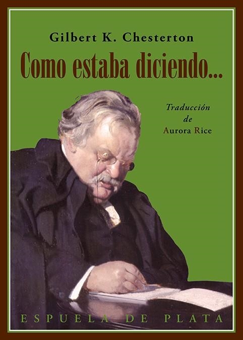 COMO ESTABA DICIENDO... | 9788418153556 | CHESTERTON, GILBERT KEITH