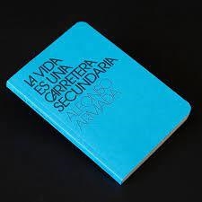 LA VIDA ES UNA CARRETERA SECUNDARIA | 9788409336678 | ARMADA, ALFONSO