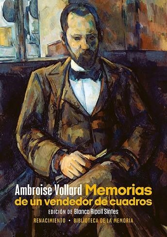 MEMORIAS DE UN VENDEDOR DE CUADROS | 9788418818981 | VOLLARD, AMBROISE