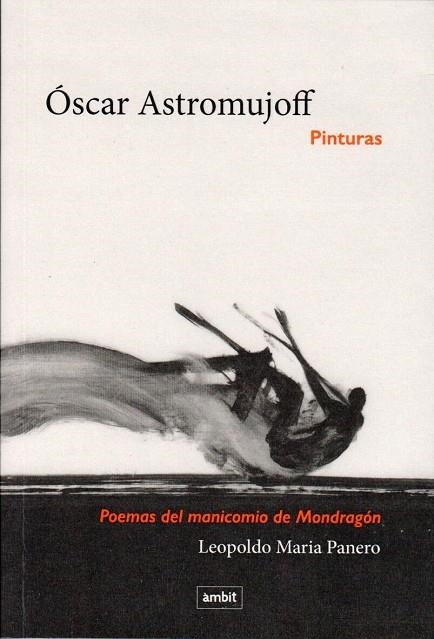 ÓSCAR ASTROMUJOFF PINTURAS | 9788496645615 | ASTROMUJOFF, ÓSCAR