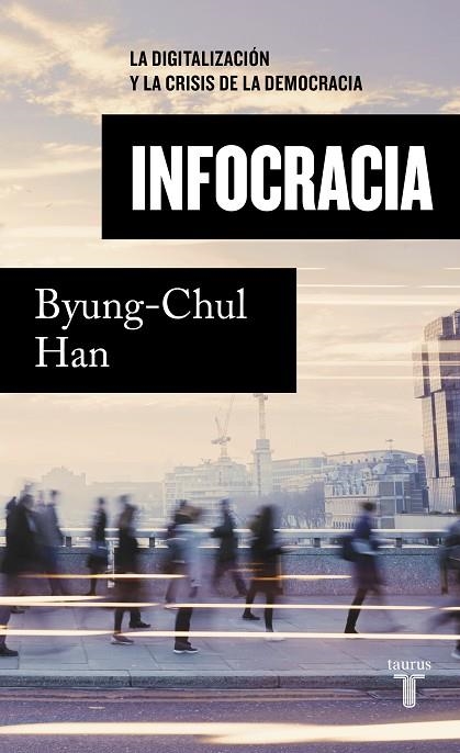 INFOCRACIA - CASTELLA | 9788430624898 | HAN, BYUNG-CHUL