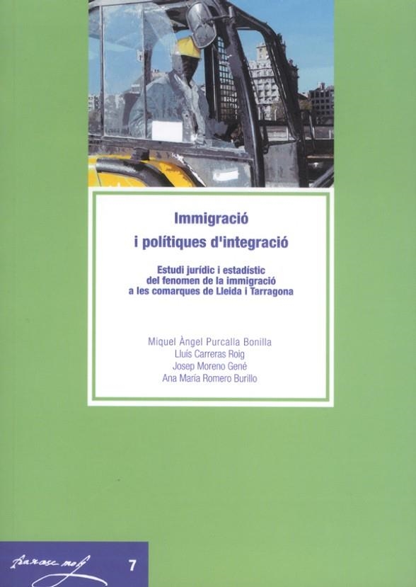 IMMIGRACIO I POLITIQUES INTEGRAC | 9788484091042 | PURCALLA BONILLA, MI