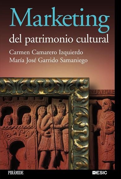 MARKETING DEL PATRIMONIO CULTURA | 9788436818635 | CAMARERO IZQUIERDO,