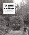 UN SAFARI FOTOGRÀFIC PER CATALUNYA | 9788418243561 | GONZÁLEZ, ARNAU/CAMBRAY, ROSER/ROGER, AITOR