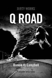 Q ROAD | 9788419288264 | CAMPBELL, BONNIE JO