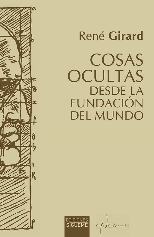 COSAS OCULTAS DESDE LA FUNDACIÓN DEL MUNDO | 9788430120918 | GIRARD, RENÉ