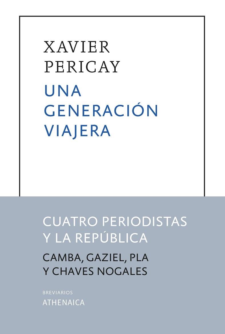 UNA GENERACIÓN VIAJERA | 9788418239557 | PERICAY HOSTA, XAVIER