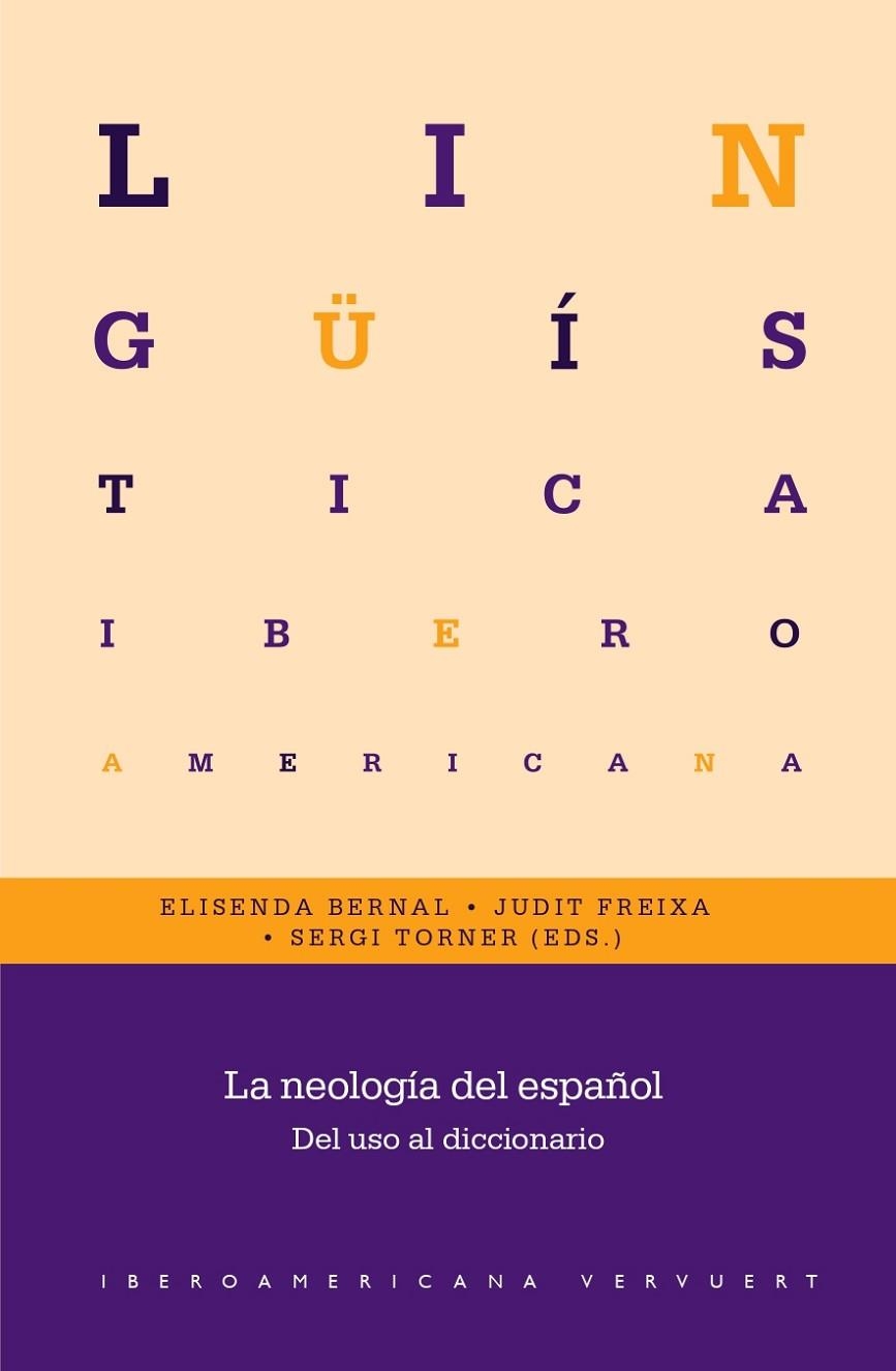 LA NEOLOGÍA DEL ESPAÑOL | 9788491922681 | ELISENDA BERNAL