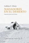 NADADORES EN EL DESIERTO | 9788418227189 | ALMÁSY, LADISLAUS