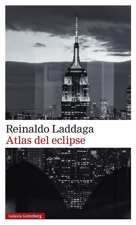 ATLAS DEL ECLIPSE | 9788418807961 | LADDAGA, REINALDO