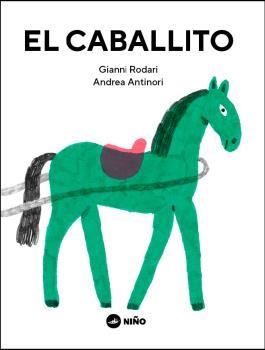 EL CABALLITO | 9789569569272 | RODARI, GIANNI