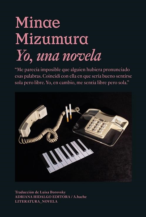 YO, UNA NOVELA | 9788419208132 | MIZUMURA, MINAE