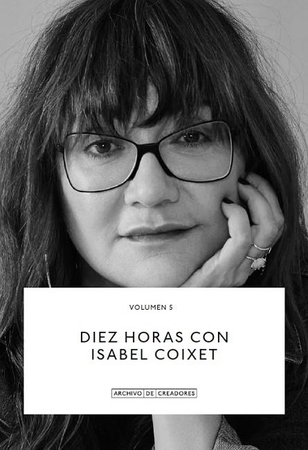 DIEZ HORAS CON ISABEL COIXET. | 9788418934148 | COIXET., ISABEL