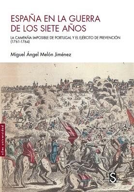 ESPAÑA EN LA GUERRA DE LOS SIETE AÑOS | 9788418388507 | MELÓN JIMÉNEZ, MIGUEL ÁNGEL