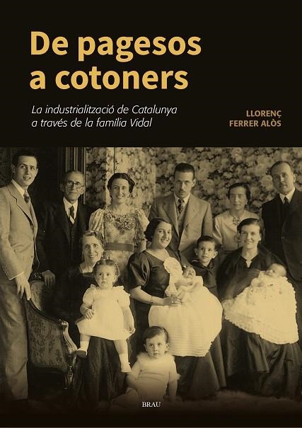 DE PAGESOS A COTONERS | 9788418096372 | FERRER ALÒS, LLORENÇ