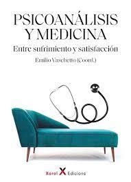 PSICOANALISIS Y MEDICINA | 9788412484878 | VASCHETTO, EMILIO