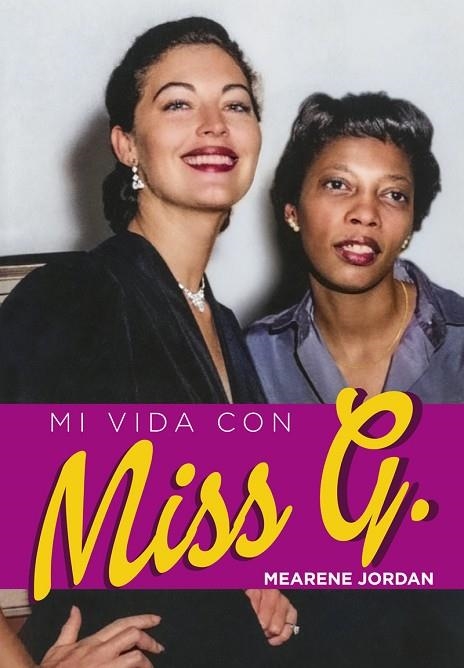 VIVIENDO CON MISS G. | 9788418181412 | JORDAN, MEARENE