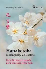 HANAKOTOBA. EL LLENGUATGE DE LES FLORS | 9788419035141 | PLER, ALEX