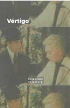 VÉRTIGO, ALFRED HITCHCOCK. DIAGNÓSTICO DE UNA DESOLACIÓN | 9788409382149 | ÁLVAREZ CASTILLO, ESPERANZA