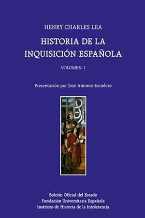 HISTORIA DE LA INQUISICIÓN ESPAÑOLA | 9788434026445 | CHARLES LEA, HENRY