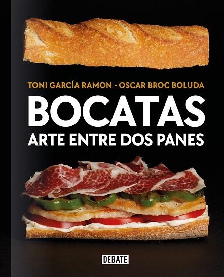 BOCATAS, ARTE ENTRE DOS PANES | 9788418967115 | GARCÍA RAMÓN, TONI/BROC BOLUDA, ÓSCAR