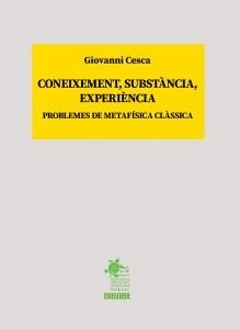 CONEIXEMENT, SUBSTÀNCIA, EXPERIÈNCIA | 9788412517330 | CESCA, GIOVANNI