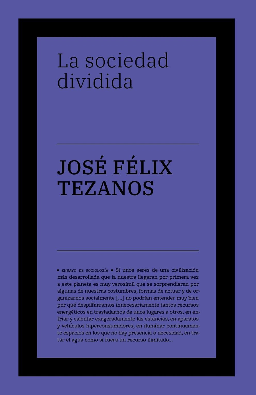 LA SOCIEDAD DIVIDIDA | 9788419154118 | TEZANOS, JOSÉ FÉLIX