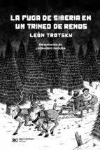 LA FUGA DE SIBERIA EN UN TRINEO DE RENOS | 9788412533620 | PADURA, LEONARDO/TROTSKY, LEÓN