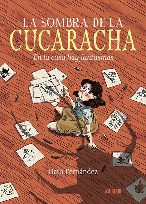 LA SOMBRA DE LA CUCARACHA | 9788418909184 | FERNÁNDEZ, GATO