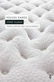 POLVOS RAROS | 9788412478778 | TILLMAN, LYNNE