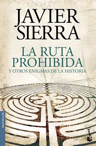 LA RUTA PROHIBIDA Y OTROS ENIGMAS DE LA HISTORIA | 9788408144595 | SIERRA, JAVIER