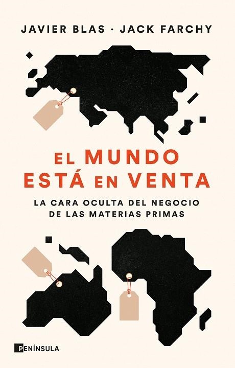 EL MUNDO ESTÁ EN VENTA | 9788411000758 | BLAS, JAVIER/FARCHY, JACK