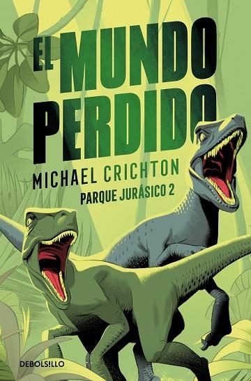 EL MUNDO PERDIDO | 9788466343756 | CRICHTON, MICHAEL