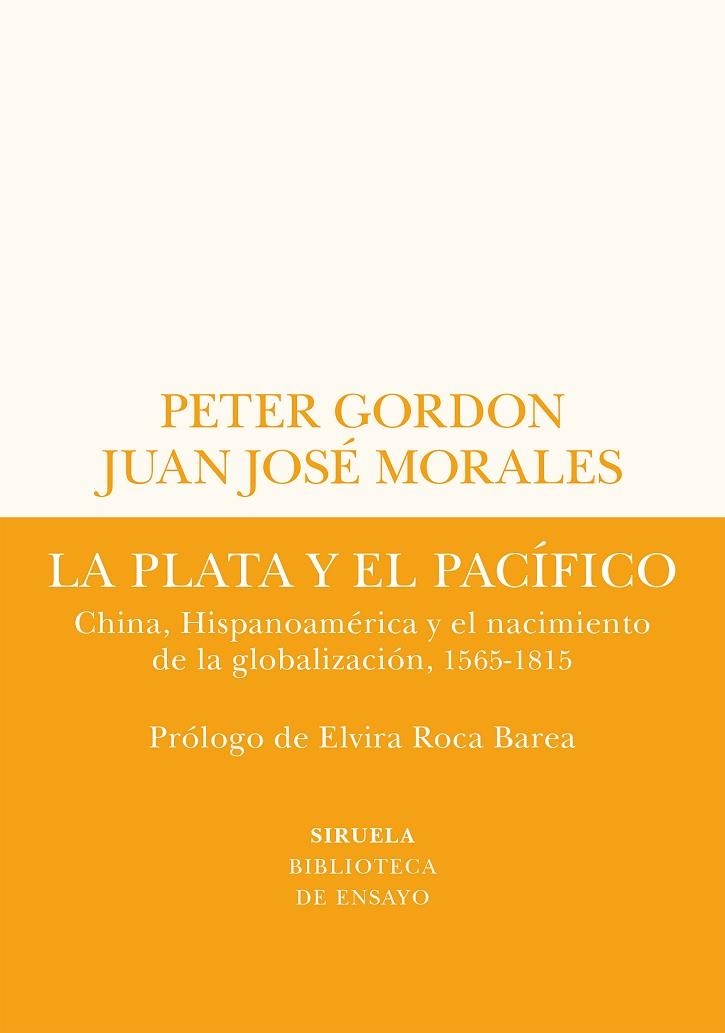 LA PLATA Y EL PACÍFICO | 9788419207432 | GORDON, PETER/MORALES, JUAN JOSÉ