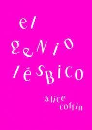 EL GENIO LÉSBICO | 9788418501050 | COFFIN, ALICE