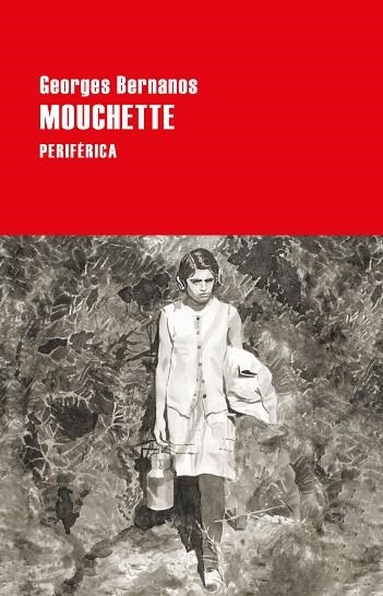 MOUCHETTE | 9788418838378 | BERNANOS, GEORGES