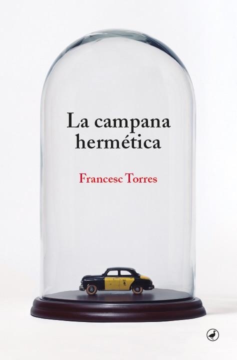 LA CAMPANA HERMÉTICA | 9788418800344 | TORRES, FRANCESC