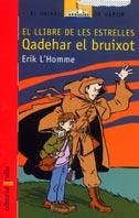 QADEHAR EL BRUIXOT | 9788466104289 | HOMME