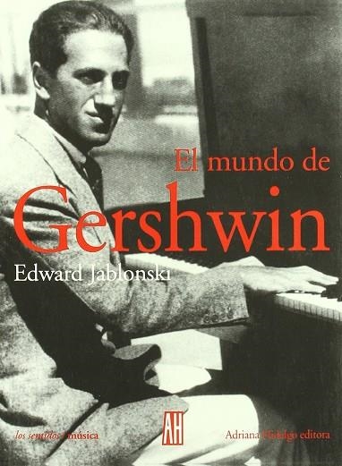 MUNDO DE GERSHWIN | 9789879396445 | JABLONSKY EDWARD