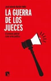 LA GUERRA DE LOS JUECES | 9788413525037 | MARTÍN PALLÍN, JOSE ANTONIO