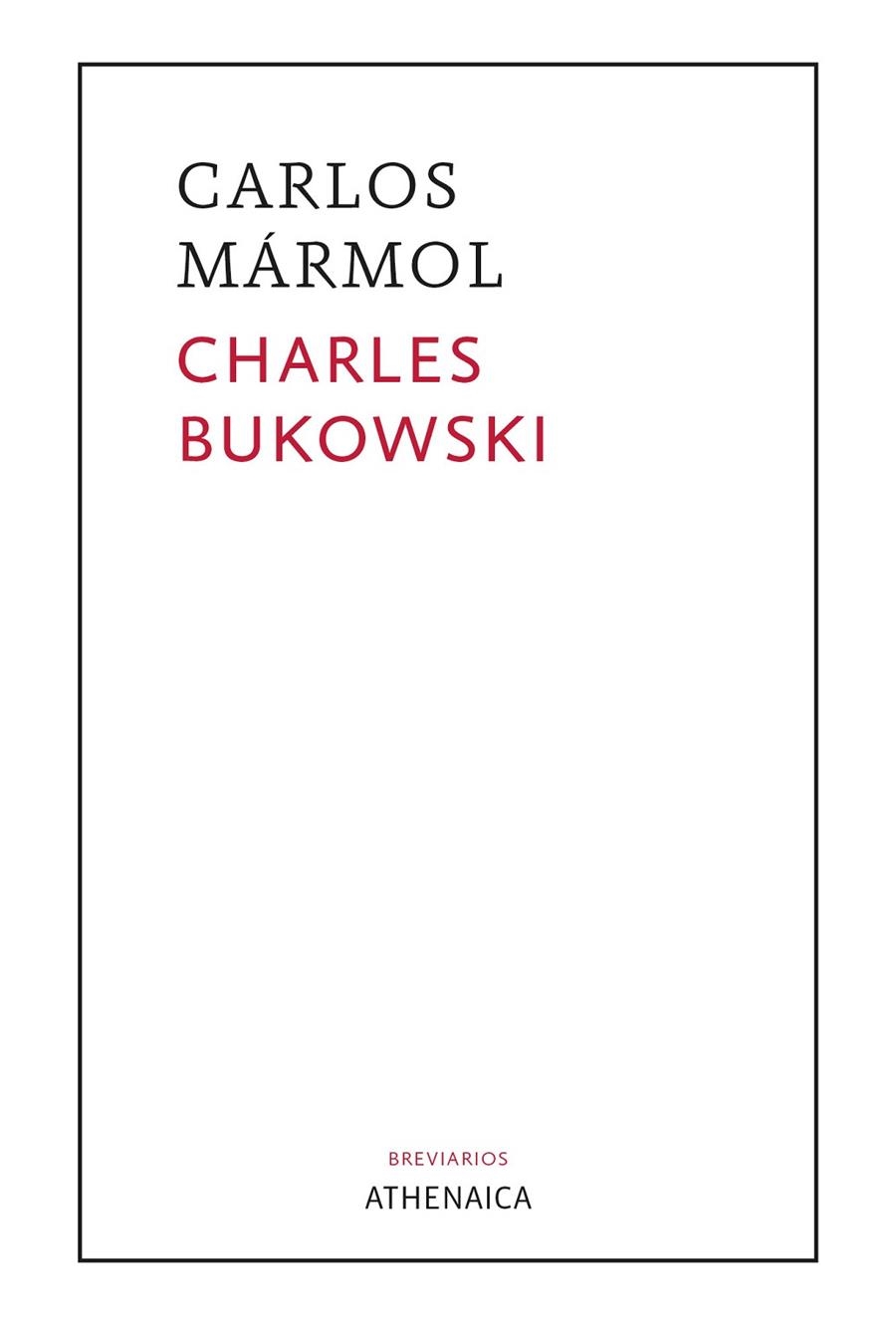 CHARLES BUKOWSKI | 9788418239588 | MÁRMOL MENDOZA, CARLOS